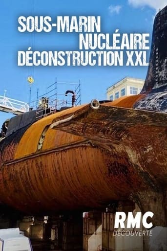 Poster of Sous-marin nucléaire : Déconstruction XXL