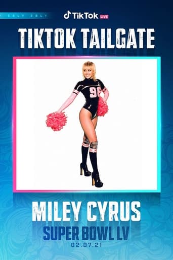 Poster of Miley Cyrus: Live at the Super Bowl #TikTokTailgate