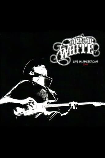 Poster of Tony Joe White - Live In Amsterdam