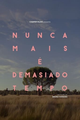 Poster of Nunca Mais É Demasiado Tempo