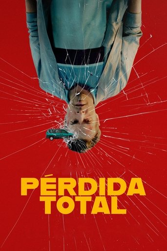 Pérdida Total Poster of Pérdida Total