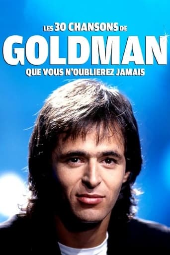 Poster of Les 30 chansons de Goldman que vous n'oublierez jamais