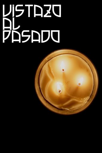 Vistazo al Pasado Poster of Vistazo al Pasado