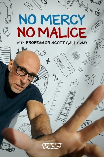 Poster of No Mercy, No Malice With Professor Scott Galloway