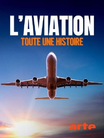 Portrait for L'aviation, toute une histoire - Season 1