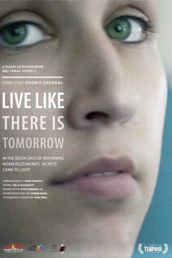 Poster of Live Like There Is No Tomorrow