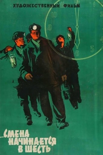 Poster of Shift Begins At Six
