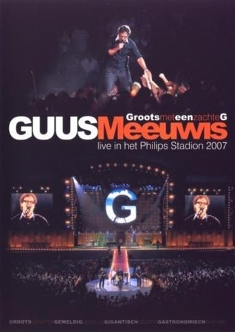 Poster of Guus Meeuwis - Groots Met Een Zachte G 2007