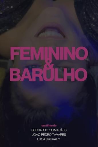 Poster of Feminino e Barulho