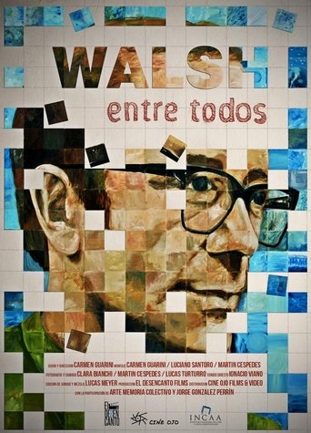 Poster of Walsh entre todos