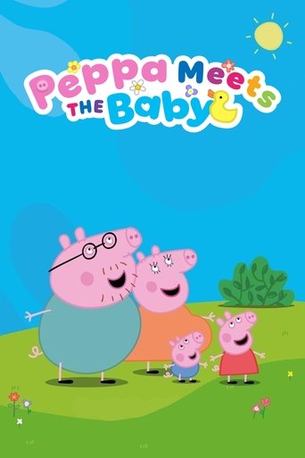 Poster of Peppa Meets the Baby Cinema Experience