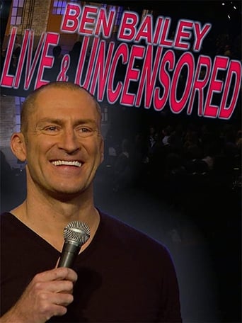 Poster of Ben Bailey: Live and Uncensored