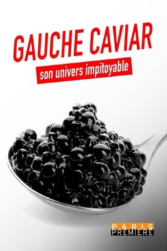 Poster of Gauche caviar, son univers impitoyable