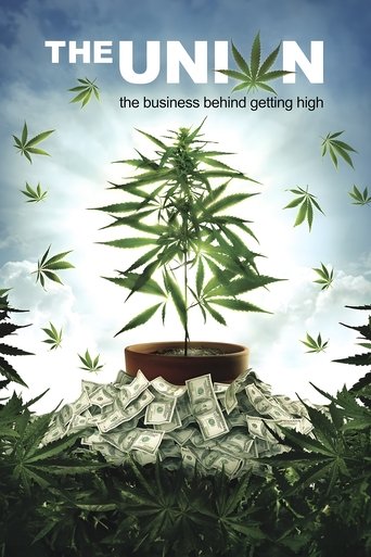 Poster of The Union: The Business Behind Getting High