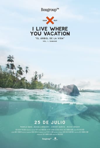 Poster of I Live Where You Vacation, El Árbol de la Vida Vol. I. Samaná