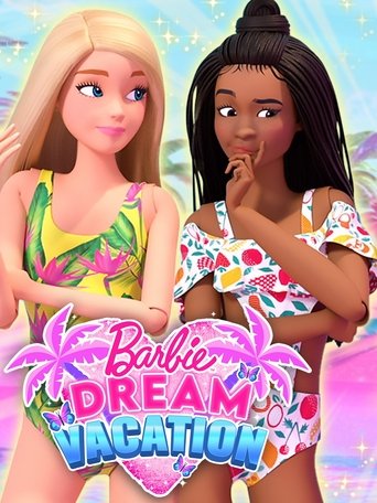 Barbie Dream Vacation Poster of Barbie Dream Vacation