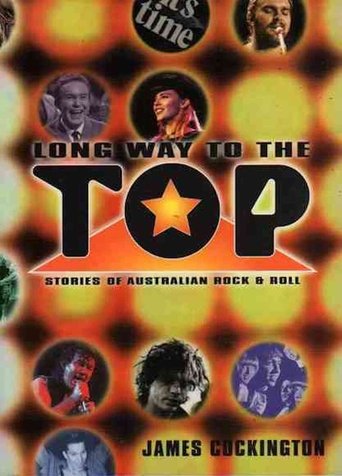 Poster of Long Way to the Top: Stories of Australian Rock & Roll