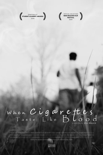 Poster of When Cigarettes Taste Like Blood