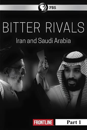 Portrait for Bitter Rivals: Iran and Saudi Arabia - Bitter Rivals: Iran and Saudi Arabia