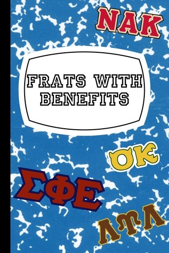 Poster of Frats with Benefits