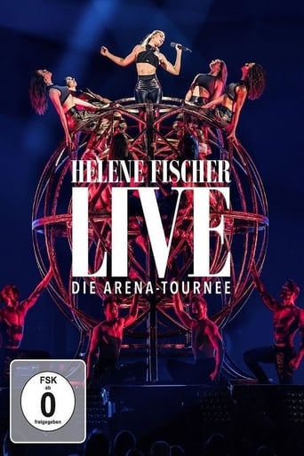 Poster of Helene Fischer Live - Die Arena-Tournee