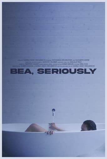 Poster of Bea, Seriously