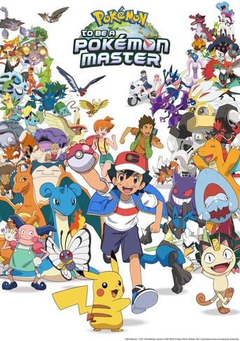 Poster of Pokémon: To Be a Pokémon Master