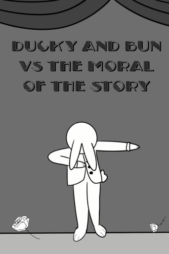 Poster of Ducky and Bun vs The Moral of the Story