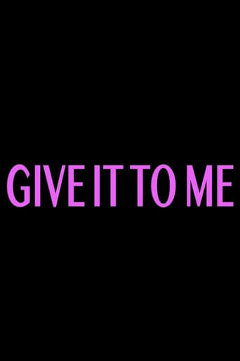 Poster of Give It to Me