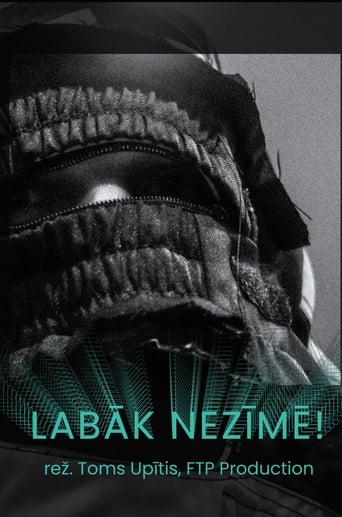 Poster of Labāk nezīmē!