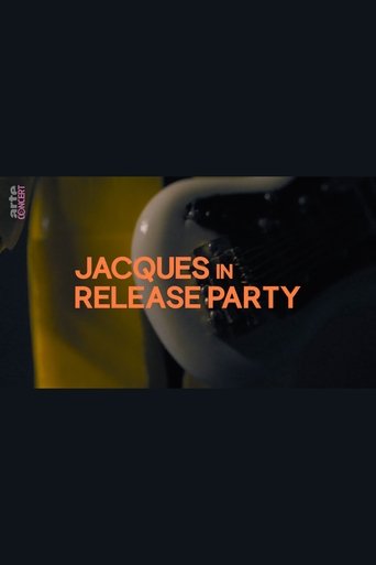 Poster of Jacques in Release Party
