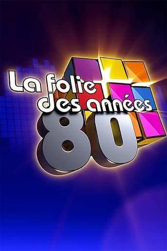 Poster of La folie des années 80