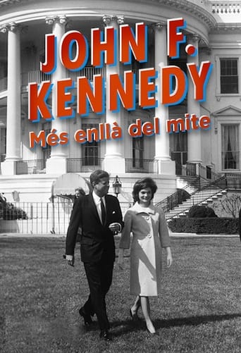 Poster of John F. Kennedy: The Man and the Myth