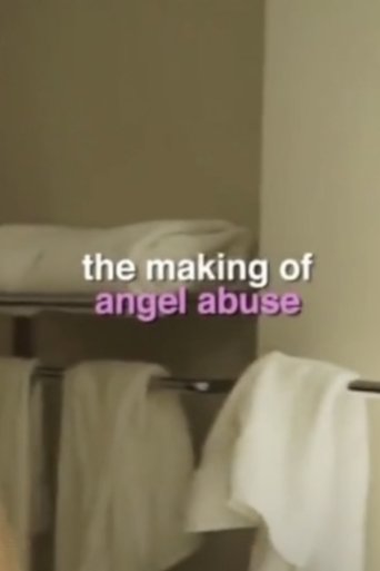 Making of Angel Abuse Poster of Making of Angel Abuse