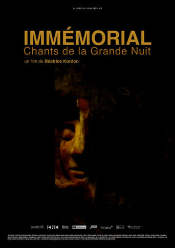 Poster of Immémorial, chants de la grande nuit