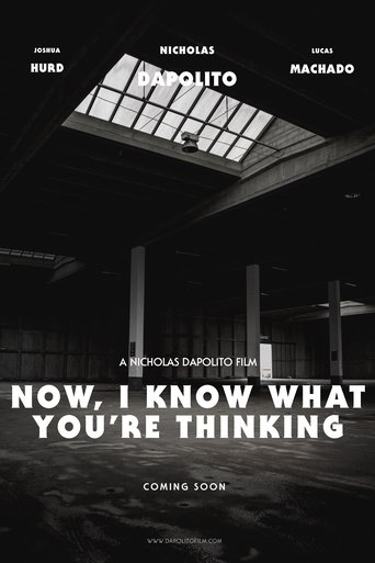 Poster of Now, I Know What You’re Thinking