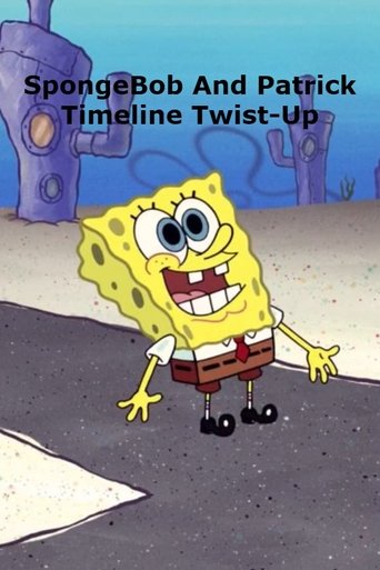 Poster of SpongeBob and Patrick's Timeline Twist-Up
