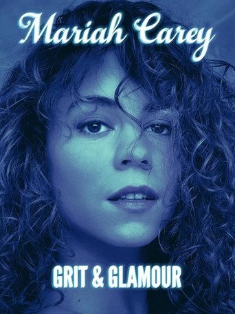 Poster of Mariah Carey: Grit and Glamour