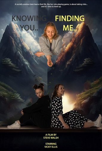 Knowing You... Finding Me Poster of Knowing You... Finding Me
