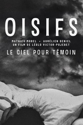 Poster of Oisifs (Le ciel pour témoin)