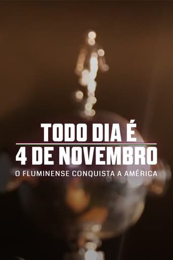 Poster of Todo Dia é 4 de Novembro: O Fluminense Conquista a América