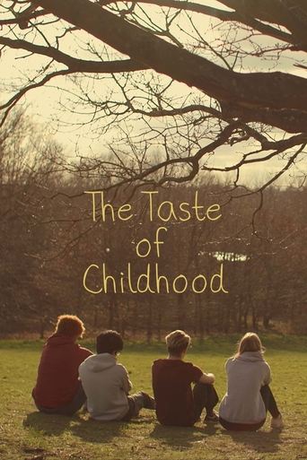 Poster of The Taste of Childhood