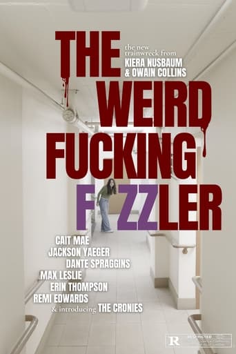 Poster of The Weird Fucking Fizzler