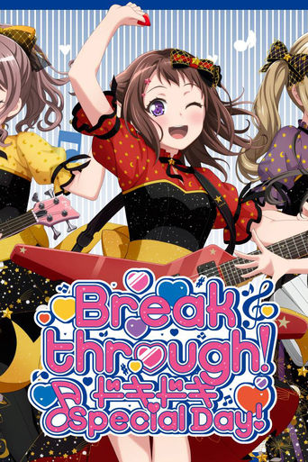 Poster of BanG Dream! 8th☆LIVE「Breakthrough!」 DAY2:ドキドキ♪Special Day!