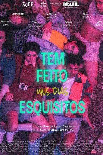 Poster of Tem Feito Uns Dias Esquisitos