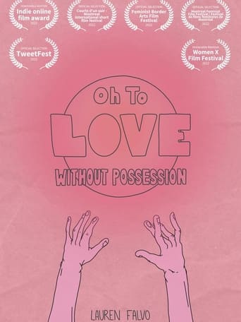 Poster of Oh to Love Without Possession