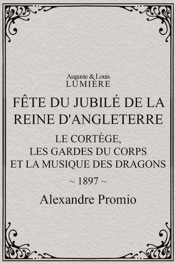 Poster of Fête du jubilé de la reine d'Angleterre : le cortège, les gardes du corps et la musique des dragons