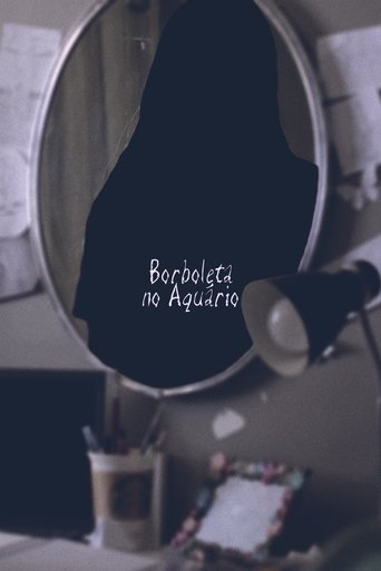 Borboleta no Aquário Poster of Borboleta no Aquário