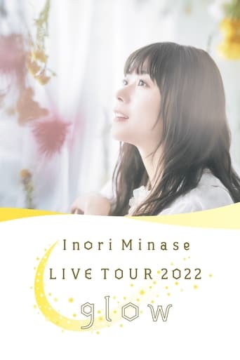 Poster of Inori Minase LIVE TOUR 2022 Glow