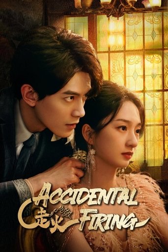 Poster of Accidental Firing